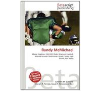 Randy McMichael: Miami Dolphins, 2002 NFL Draft, American Football, Atlanta Journal-Constitution, Peach County High School, Fort Valley