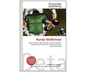 Randy McMichael: Miami Dolphins, 2002 NFL Draft, American Football, Atlanta Journal-Constitution, Peach County High School, Fort Valley