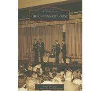 Randy Mcnutt The Cincinnati Sound (Tascabile) Images of America