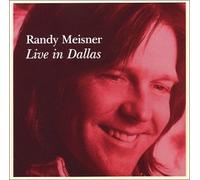 Randy Meisner - Live in Dallas