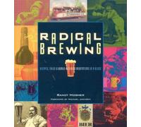 Randy Mosher Radical Brewing (Tascabile)