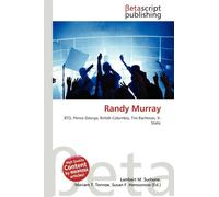 Randy Murray: BTO, Prince George, British Columbia, Tim Bachman, X-Static