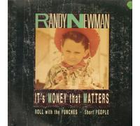 Randy Newman - It's Money That Matters / Roll With The Punches / Short People [Vinyl Single]