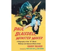 Randy Palmer Paul Blaisdell, Monster Maker (Tascabile)
