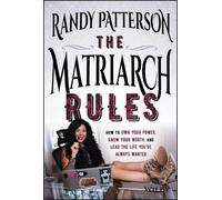 Randy Patterson The Matriarch Rules (Copertina rigida)