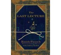 Randy Pausch The Last Lecture (Tascabile)