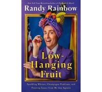 Randy Rainbow Low-Hanging Fruit (Copertina rigida)