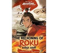 Randy Ribay Avatar, the Last Airbender: The Reckoning of Roku (Copertina rigida)
