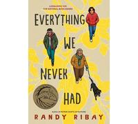 Randy Ribay Everything We Never Had (Copertina rigida)