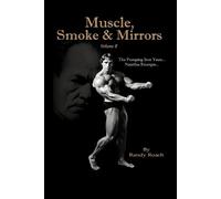 Randy Roach Muscle, Smoke & Mirrors (Tascabile)