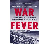 Randy Roberts Johnny Smith War Fever (Tascabile)