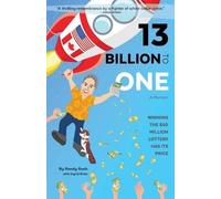 Randy Rush 13 Billion to One (Tascabile)