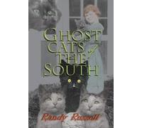 Randy Russell Ghost Cats of the South (Tascabile)