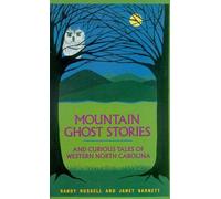 Randy Russell J Mountain Ghost Stories and Curious Tales of Western (Tascabile)