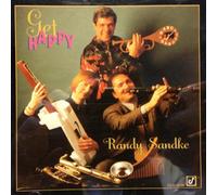 RANDY SANDKE-GET HAPPY