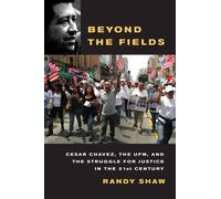 Randy Shaw Beyond the Fields (Tascabile)