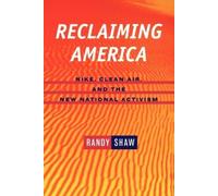 Randy Shaw Reclaiming America (Tascabile)