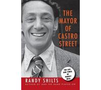 Randy Shilts The Mayor of Castro Street (Tascabile)