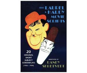 Randy Skretvedt The Laurel & Hardy Movie Scripts (Tascabile)