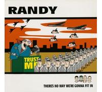Randy - There S No Way We Are Gonna Fi