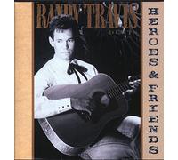 RANDY TRAVIS - heroes & friends LP