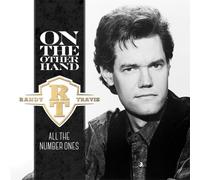 Randy Travis - On The Other Hand : All The Number Ones