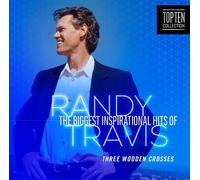 Randy Travis Three Wooden Crosses: The Biggest Inspirational Hits of Randy (CD)