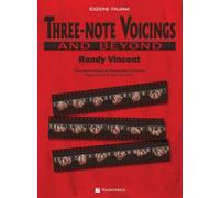 RANDY VINCENT - THREE-NOTE VOICINGS AND BEYOND - ED. ITALIANA
