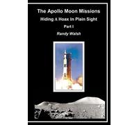 Randy Walsh The Apollo Moon Missions (Tascabile) Part