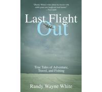 Randy Wayne White Last Flight Out (Tascabile)