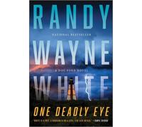 Randy Wayne White One Deadly Eye (Copertina rigida)