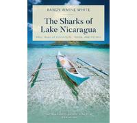 Randy Wayne White The Sharks of Lake Nicaragua (Tascabile)