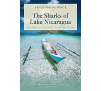 Randy Wayne White The Sharks of Lake Nicaragua (Tascabile)