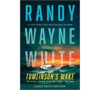 Randy Wayne White Tomlinson's Wake (Tascabile)