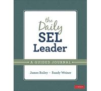Randy Weiner James Bailey James Bailey and Randy We The Daily SEL Le (Tascabile)
