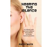 Randy White Hearing The Silence (Tascabile)