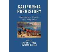 Randy Wiberg California Prehistory (Tascabile)