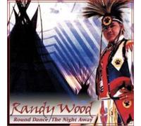 Randy Wood Round Dance the Night Away (CD) Album
