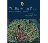 Randy Woodley The Harmony Tree (Copertina rigida)