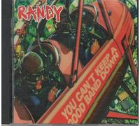 Randy - You Can't Keep a Good Band...