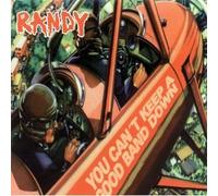 Randy - You Cant Keep a Good Band Down