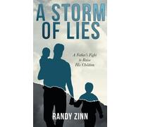Randy Zinn A Storm of Lies (Copertina rigida)