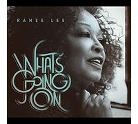 Ranee Lee - What's Goin' On