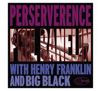 Ranelin, Phil - Perseverance