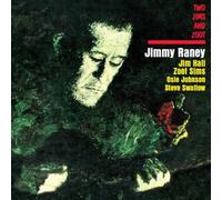 Raney Jimmy - to Jim And Zoot -Ltd