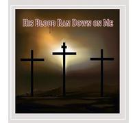 Raney, Sherman - His Blood Ran Down On Me