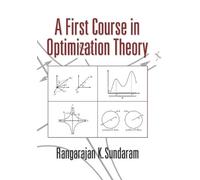 Rangarajan K. Sundaram A First Course in Optimization Theory (Tascabile)