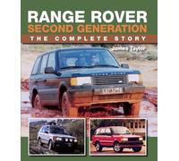 Range Rover Second Generation: The Complete Story