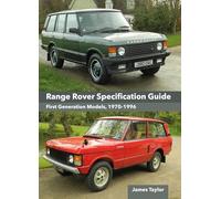 James Taylor Range Rover Specification Guide (Copertina rigida)