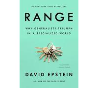 Range: Why Generalists Triumph in a Specialized World